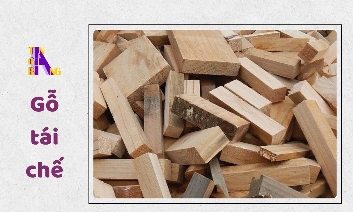 Vật liệu gỗ tái chế