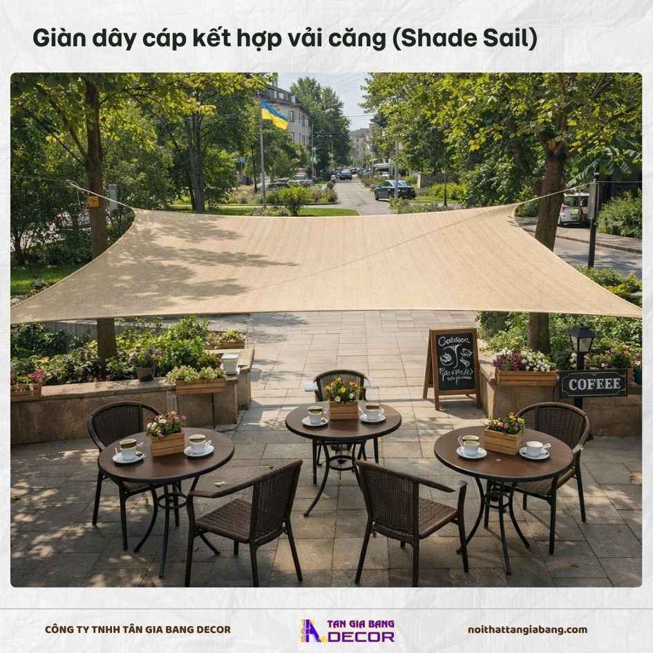 Giàn dây cáp kết hợp vải căng (Shade Sail)