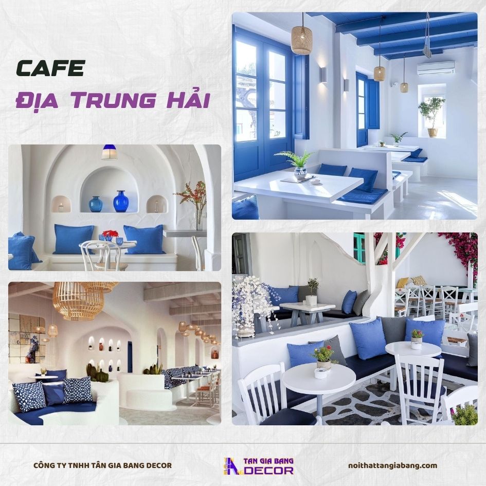 10 Phong cách thiết kế Quán cafe thu hút giới trẻ mới nhất 4 Quán cafe phong cách Địa Trung Hải